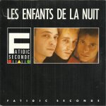 Les enfants de la nuit 3'50 (fatidic seconde) / statue de pierre 3'05 (fatidic seconde)