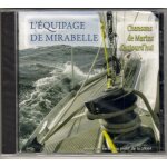 L'equipage de mirabelle - 2 (chansons de marins d'aujourd'hui)