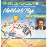 Un et de porcelaine extrait de la bande originale du film l'hotel de la plage