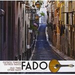 Fado - outros tempos outros fados