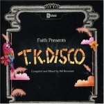 Faith presents tk disco