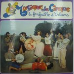 La fanfouille d'orl�ans musique de cirque lp sfp texas circus / barnum circus