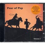 Fear of pop vol 1