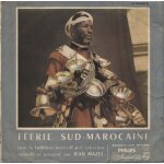 Frie sud - marocaine ( lot / batch : bof / soundtrack documentaire + livret - booklet) + dedicaces
