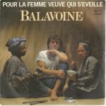 Pour la femme veuve qui s'éveille (d. balavoine) 5'28 / supporter (daniel balavoine) 4'15 Pour la femme veuve qui s'éveille (d. balavoine) 5'28 / supporter (daniel balavoine) 4'15