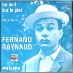 Fernand raynaud - un oeuf sur le plat - 1965 - (pochette plastique philips )