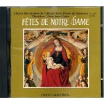 Fetes de notre dame moines de l'abbaye de solesme