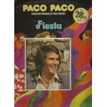 Fiesta - toma tomas, pescadores, taka takata, corre, mi novia gorda, paco paco, caramba ramon, perdon, ... Fiesta - toma tomas, pescadores, taka takata, corre, mi novia gorda, paco paco, caramba ramon, perdon, ...