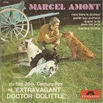 Du film 20 th century - fox l'extravagant doctor dolittle : parler aux animaux (leslie bricusse - eddy ... Du film 20 th century - fox l'extravagant doctor dolittle : parler aux animaux (leslie bricusse - eddy ...