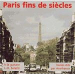 Paris fins de siècles textes dits par anefrance jean - claude soletti guitare : poèmes françois coppée ... Paris fins de siècles textes dits par anefrance jean - claude soletti guitare : poèmes françois coppée ...