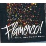 Flamenco! (fresh, new guitar music)