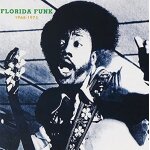 Florida funk: 1968 - 1975
