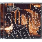 Flying funk : ultra heavy funk and rare grooves from flying dutchman, bluebird and rca