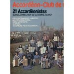 Folklore bavarois, nabucco, les perles du tyrol, sur l'autoroute, glorosia, ouverture pour accord�on. ...