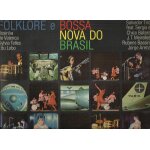 Folklore e bossa nova do brasil : macumba, uma nolte, tema pro luis, o orvalho vem caindo, barquinho, ... Folklore e bossa nova do brasil : macumba, uma nolte, tema pro luis, o orvalho vem caindo, barquinho, ...