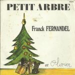 Franck fernandel et olivier : petit arbre (guy bonnet) 3'20 / version instrumentale 3'40