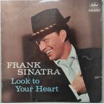 Frank sinatra look to your heart