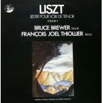 Franz liszt - thesis fl3 - volume 2 - bruce brewer (tenor) - franois joel thiollier (piano) - franz ...