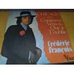 Fr�d�rique fran�ois chicago , comment veux - tu que je t'oublie