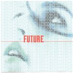 Future : aux frontieres de la techno & de l'ambiance