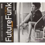 Future funk 5 : le son de radio nova - dutch import