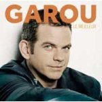 Le meilleur de garou Le meilleur de garou
