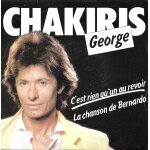 George chakiris : c'est rien qu'un au revoir (pascal auriat - pierre bachelet) / la chanson de bernardo ...