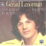 Gérard lenorman - c'est le noel du monde - 1974 Gérard lenorman - c'est le noel du monde - 1974