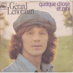 Gerard lenorman quelque chose et moi Gerard lenorman quelque chose et moi