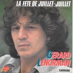 Gérard lenorman : la fête de juillet - juillet / réconciliation de bob dylan et rockfeller [vinyle 45 ... Gérard lenorman : la fête de juillet - juillet / réconciliation de bob dylan et rockfeller [vinyle 45 ...
