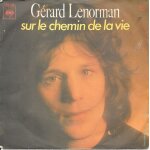 Grard lenorman : sur le chemin de la vie / je vous ecris [vinyle 45 tours 7 ] 1974