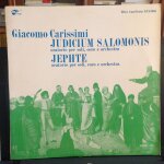 Giacomo carissimi: judicium salomonis - jepht� oratorio per soli coro e orchestra (le jugement de salomon) ...