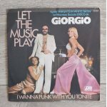 Giorgio   let the music play / i wanna funk with you tonite   vinyl 45 trs. france 1977. disco.