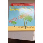Gipsy king's h�tel california