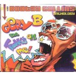 Glory b da' funk's on me! the bootsy collins anthology