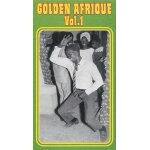 Golden afrique vol. 1 : l'age d'or de la musique africaine - 1971 - 1983