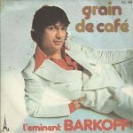 Grain de caf� (j. albertini - s. garcia) / pour quelques roubles de plus (s. garcia - j. albertini - ...