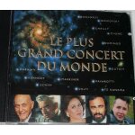 Le plus grand concert du monde : les chefs - d'oeuvre de la musique classique