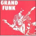 Grand funk (edition remasterisée) Grand funk (edition remasterisée)