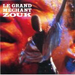 Le grand mchant zouk