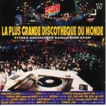 La plus grande discoth�que du monde vol. 1