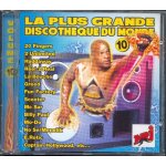 La plus grande discotheque du monde (vol. 10)