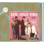 Guys and dolls like vibes