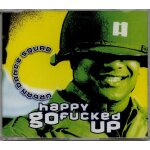 Happy go fucked up