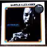 Harold alexander - are you ready ?