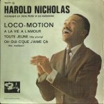 Harold nicholas jimmy walter : le loco - motion (g. aber, g. goffin, c. king) 2'25 - a la vie a l'amour ...