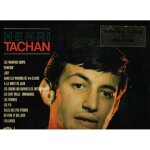 Henri tachan : les mauvais coups, les p. d. , les femmes, l'alliance, salle des pas perdus, du pain et ...