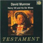 Henry viii et ses six femmes, musique arrange ou compose par david munrow : thoinot arbeau, claude ...