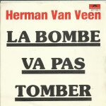 Herman van veen : la bombe va pas tomber (w. wilmink - h. van veen - addapt. fran�aise g. moustaki) 3'00 ...
