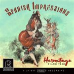 Hermitage piano trio spanish impressions hdcd